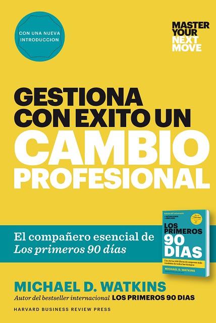 GESTIONA CON ÉXITO UN CAMBIO PROFESIONAL | 9788417963101 | WATKINS, MICHAEL D.