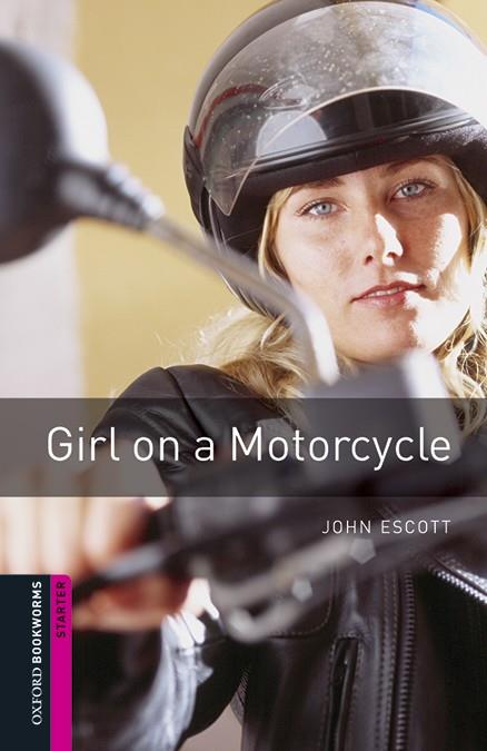 GIRL ON A MOTORCYCLE | 9780194620239 | ESCOTT,JOHN