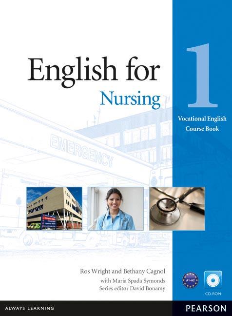 ENGLISH FOR NURSING 1 COURSE BOOK + CD | 9781408269930 | CAGNOL,WRIGHT