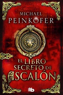 LIBRO SECRETO DE ASCALON | 9788490701614 | PEINKOFER,MICHAEL