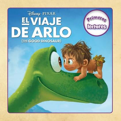 VIAJE DE ARLO ( THE GOOD DINOSAUR) | 9788499517216 | DISNEY