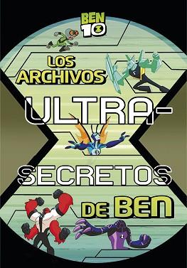 LOS ARCHIVOS ULTRA-SECRETOS DE BEN  | 9788448849405