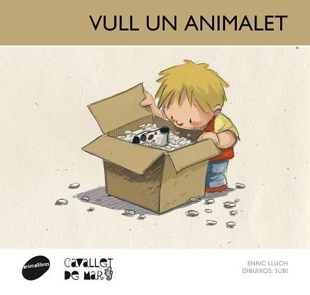 VULL UN ANIMALET | 9788415095675 | LLUCH,ENRIC SUBI