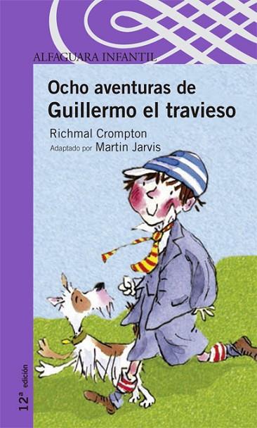 OCHO AVENTURAS DE GUILLERMO EL TRAVIESO | 9788420448800 | CROMPTON,RICHMAL