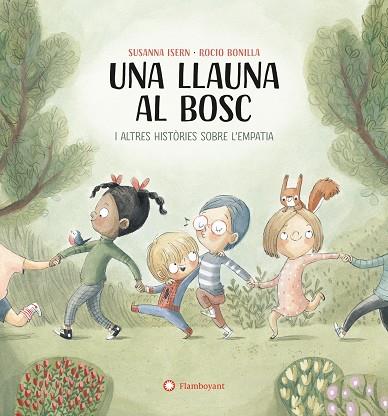 UNA LLAUNA AL BOSC I ALTRES HISTORIES SOBRE L,EMPATIA | 9788419401748 | ISERN IÑIGO, SUSANNA