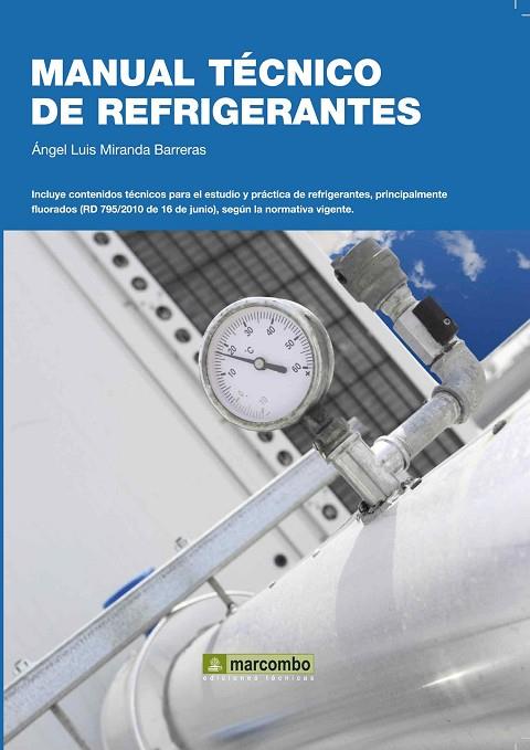 MANUAL TECNICO DE REFRIGERANTES | 9788426717696 | MIRANDA BARRERAS,ANGEL LU