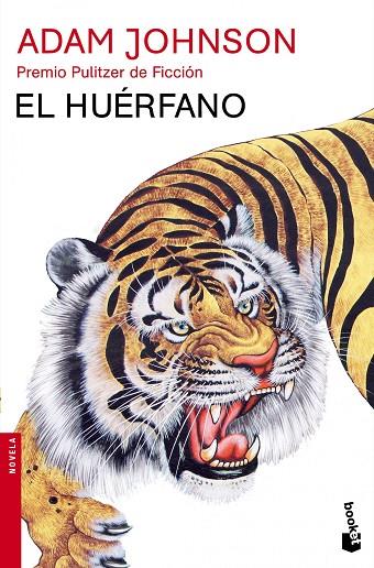 HUERFANO. PREMIO PULITZER DE FICCION | 9788432225024 | JOHNSON,ADAM