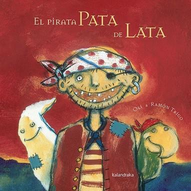 PIRATA PATA DE LATA | 9788496388734 | TRIGO,RAMON TRIGO,OLI