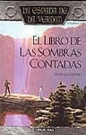 LIBRO DE LAS SOMBRAS CONTADAS. ESPADA DE LA VERDAD LIBRO 1 | 9788448032241 | GOODKIND,TERRY