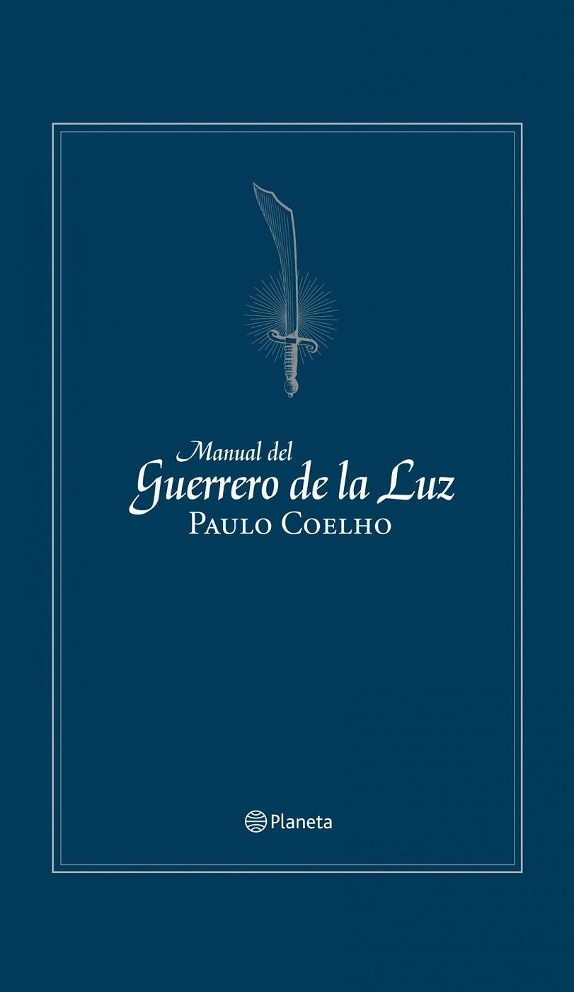 MANUAL DEL GUERRERO DE LA LUZ | 9788408106067 | COELHO,PAULO