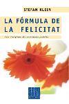 FORMULA DE LA FELICITAT.COM S,ORIGINEN ELS SENTIMENTS POSITIUS | 9788466403689 | KLEIN,STEFAN