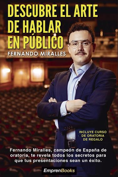 DESCUBRE EL ARTE DE HABLAR EN PÚBLICO. | 9788417932480 | MIRALLES, FERNANDO