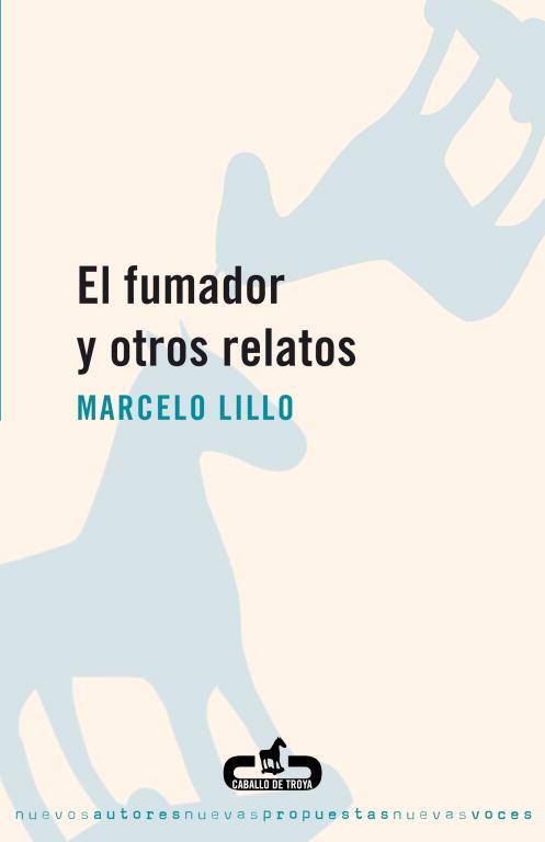 FUMADOR Y OTROS RELATOS | 9788496594173 | LILLO,MARCELO