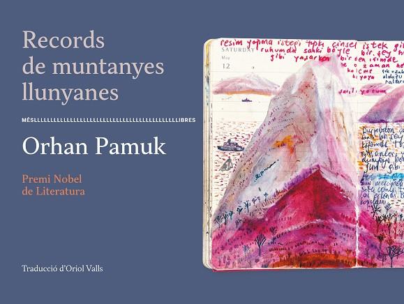 RECORDS DE MUNTANYES LLUNYANES | 9788417353513 | PAMUK, ORHAM