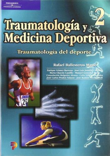 TRAUMATOLOGIA Y MEDICINA DEPORTIVA 2. TRAUMATOLOGIA DEL DEPORTE | 9788497320474 | BALLESTEROS MASSO,RAFAEL