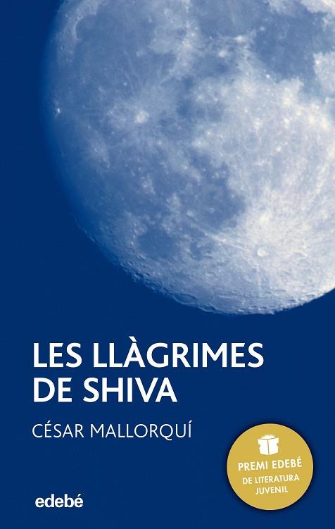 LLAGRIMES DE SHIVA (PREMI EDEBE 2002) | 9788423679003 | MALLORQUI,CESAR