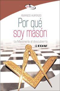 POR QUE SOY MASON | 9788441421714 | HURTADO,AMANDO