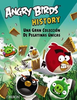 ANGRY BIRDS HISTORY. UNA GRAN COLECCION DE PEGATINAS UNICAS | 9788441535633