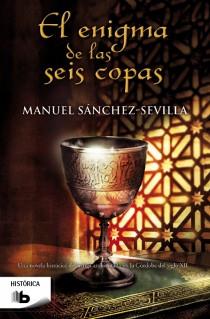 ENIGMA DE LAS SEIS COPAS | 9788498729566 | SANCHEZ-SEVILLA,MANUEL