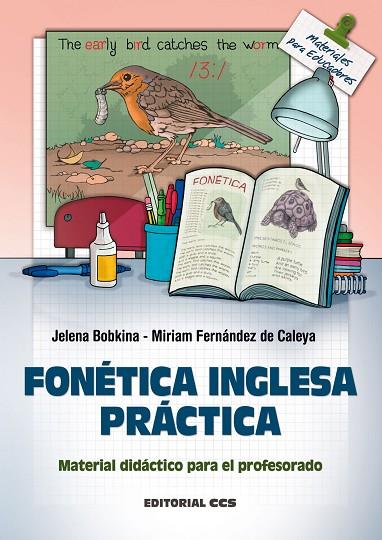 FONETICA INGLESA PRACTICA. MATERIAL DIDACTICO PARA PROFESORES DE INGLES | 9788498425017 | BOBKINA,JELENA FERNANDEZ DE CALEYA,MIRIAM