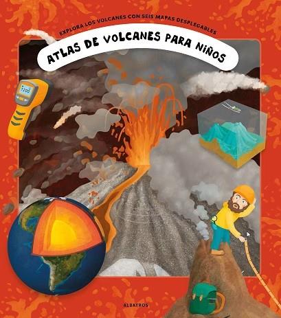 ATLAS DE VOLCANES PARA NIÑOS. EXPLORA LOS VOLCANES CON SEIS MAPAS DESPLEGABLES | 9788000057651 | GABZDYL, PAVEL