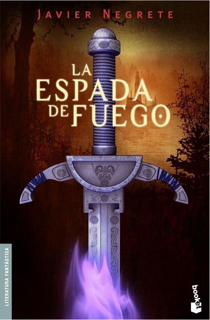 ESPADA DE FUEGO | 9788445075852 | NEGRETE,JAVIER