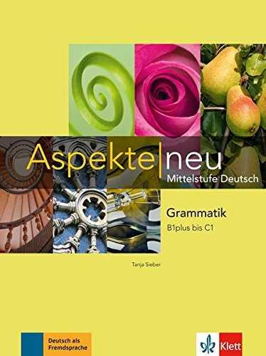 ASPEKTE NEU GRAMMATIK B1PLUS-C1 | 9783126050326 | SIEBER, TANJA