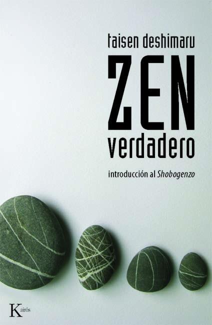 ZEN VERDADERO | 9788472455078 | DESHIMARU,TAISEN