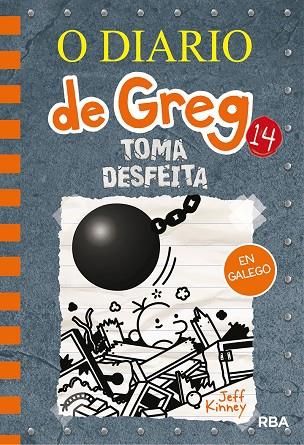 O DIARIO DE GREG 14. TOMA DESFEITA (GALEGO) | 9788427218949 | KINNEY JEFF