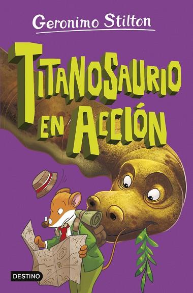 TITANOSAURIO EN ACCIÓN | 9788408290186 | STILTON, GERONIMO