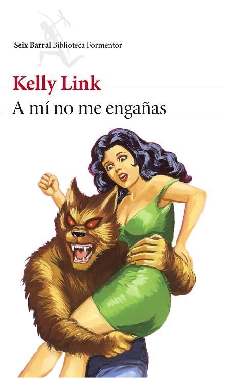 A MI NO ME ENGAÑAS | 9788432225055 | LINK,KELLY