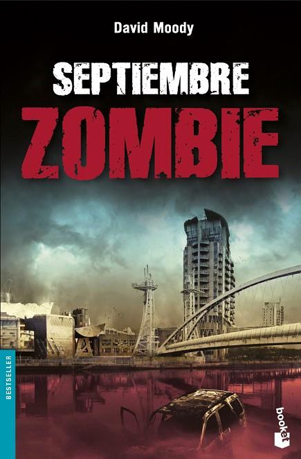 SEPTIEMBRE ZOMBIE | 9788445078082 | MOODY,DAVID