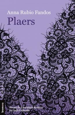 PLAERS (PREMI DE LITERATURA EROTICA LA VALL D´ALBAIDA) | 9788413584959 | RUBIO,ANNA