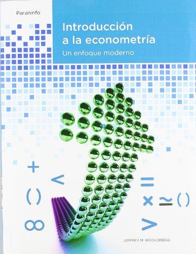 INTRODUCCION A LA ECONOMETRIA. UN ENFOQUE MODERNO | 9788497322683 | WOOLDRIDGE,JEFFREY M.