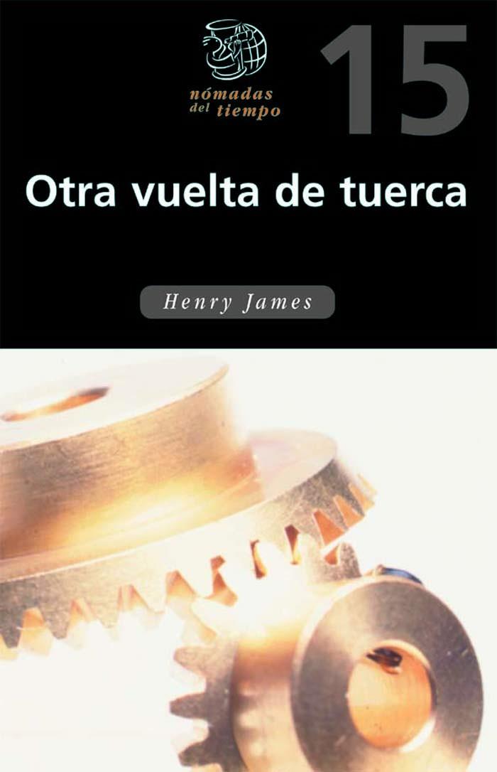 OTRA VUELTA DE TUERCA | 9788423667352 | JAMES,HENRY