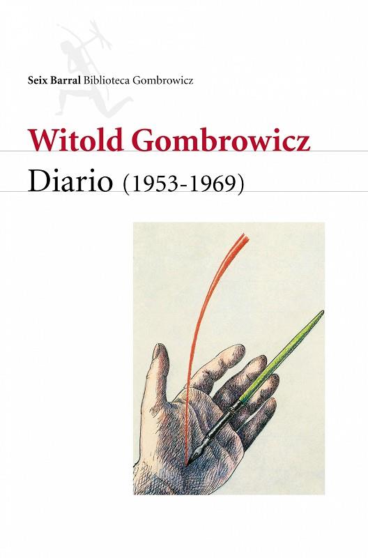 DIARIO 1953-1969 | 9788432227950 | GOMBROWICZ,WITOLD