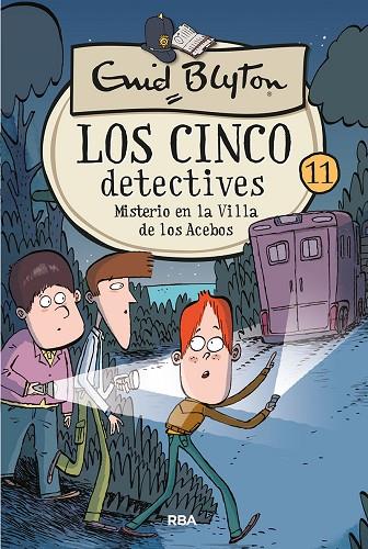 MISTERIO EN LA VILLA DE LOS ACEBOS | 9788427207899 | BLYTON ENID