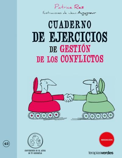 CUADERNO DE EJERCICIOS DE GESTION DE LOS CONFLICTOS | 9788415612476 | RAS,PATRICE