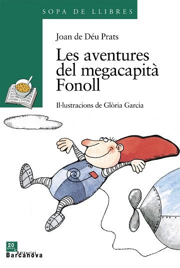 AVENTURES DEL MEGACAPITA FONOLL | 9788448910129 | DEU PRATS,JOAN DE