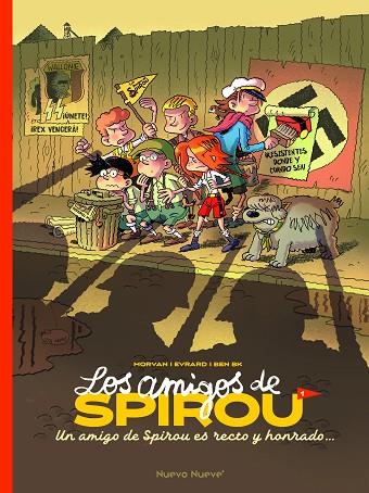 LOS AMIGOS DE SPIROU 1. UN AMIGO DE SPIROU ES RECTO Y HONRADO... | 9788419148728 | BEKAERT, BENOIT / EVRARD, DAVID / MORVAN, JEAN-DAVID