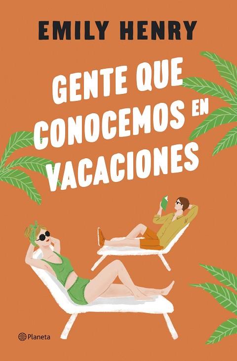 GENTE QUE CONOCEMOS EN VACACIONES | 9788408275763 | HENRY, EMILY