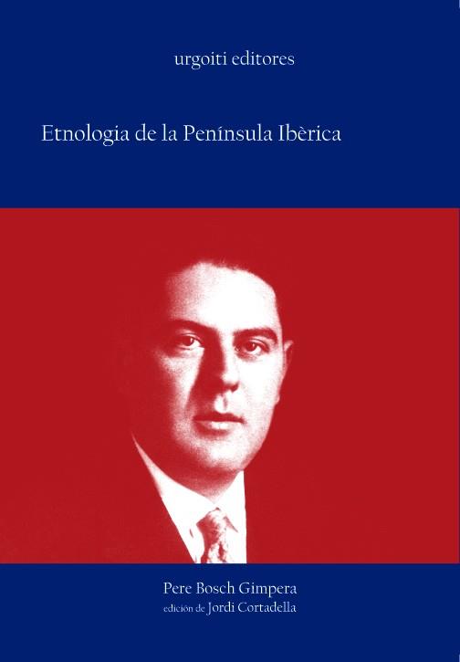 ETNOLOGIA DE LA PENINSULA IBERICA | 9788493339807 | BOSCH GIMPERA,PERE