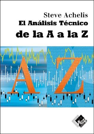 ANALISIS TECNICO DE LA A A LA Z | 9788497450843 | ACHELIS,STEVE