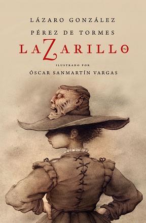 LAZARILLO (EDICIÓN ILUSTRADA) | 9788466339902 | LáZARO GONZáLEZ PéREZ DE TORMES