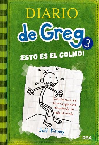 DIARIO DE GREG 3. ESTO ES EL COLMO | 9788427200074 | KINNEY,JEFF