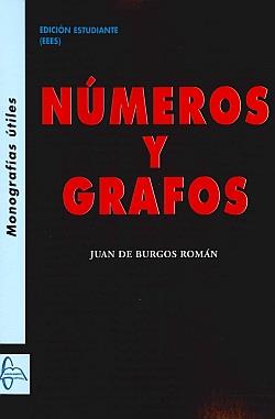 NÚMEROS Y GRAFOS | 9788415214977 | BURGOS, JUAN DE