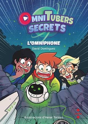 L'OMNIPHONE OMNITUBERS SECRETS 1 | 9788466154376 | DOMÍNGUEZ, DAVID