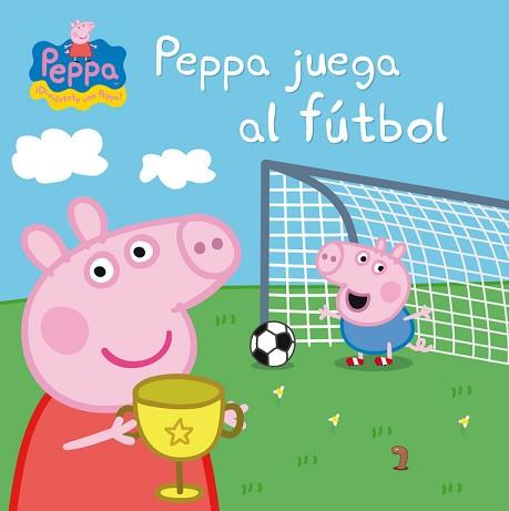 PEPPA JUEGA AL FUTBOL | 9788448837822