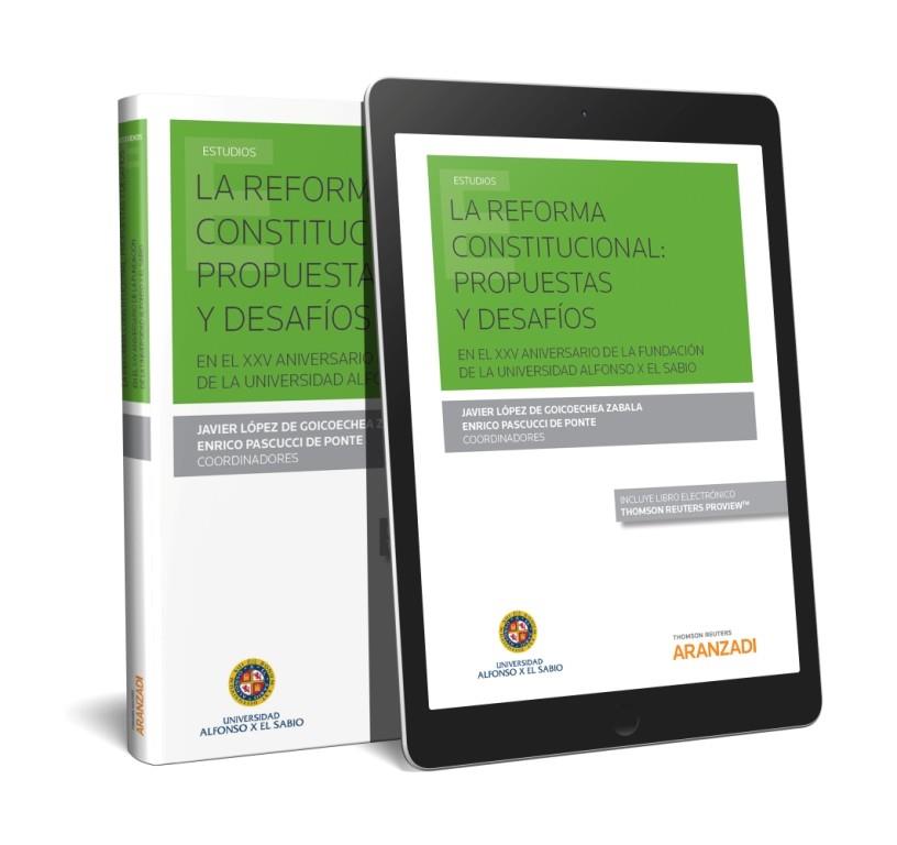 LA REFORMA CONSTITUCIONAL: PROPUESTAS Y DESAFÍOS | 9788491779971 | LOPEZ DE GOICOECHEA,JAVIER 