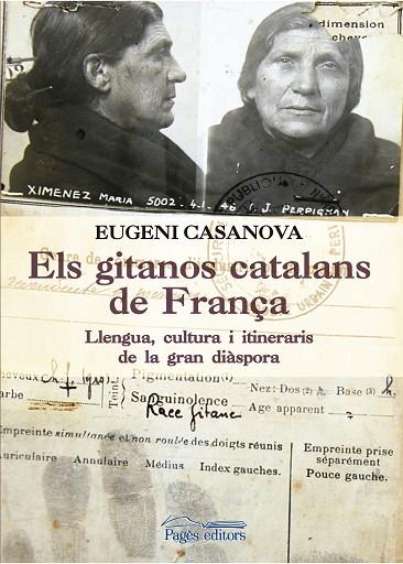 ELS GITANOS CATALANS DE FRANÇA | 9788499758053 | CASANOVA,EUGENI